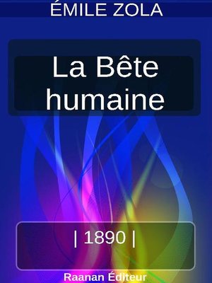 cover image of LA BÊTE HUMAINE